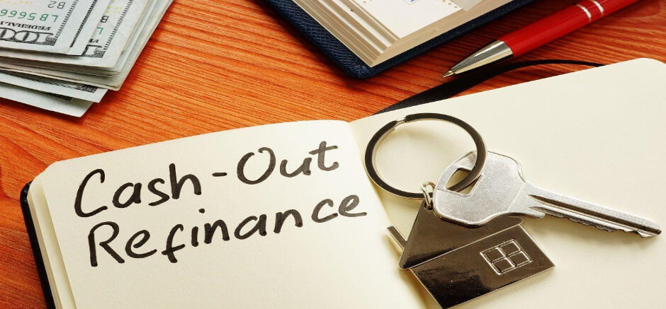 Exploring Cash-Out Refinance in Real Estate: Unlocking the Potential of Your Property’s Equity